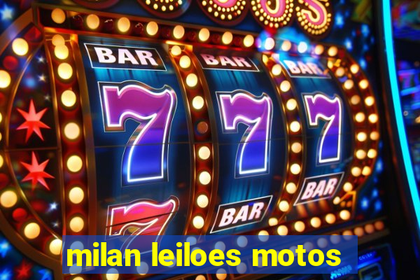 milan leiloes motos